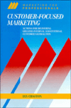 Customer Focused Marketing
