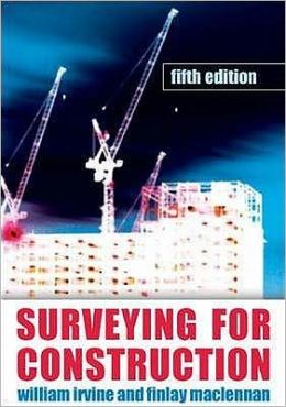 Surveying for Construction William Hyslop Irvine