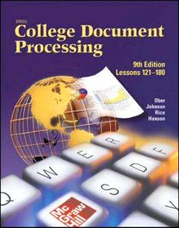 Gregg College Keyboarding and Document Processing: Lessons 1-60 Gregg College Keyboarding and Document Processing: Lessons 1-60