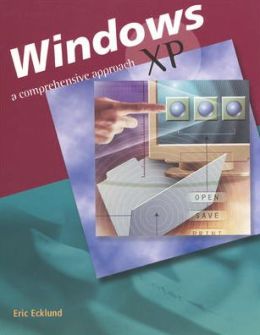 Windows XP: A Comprehensive Approach, Student Edition McGraw-Hill