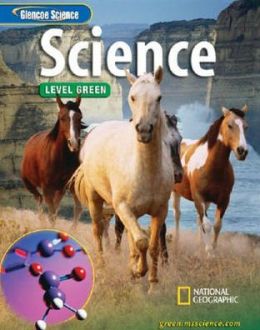 Glencoe Science: Level Green, Student Edition McGraw-Hill