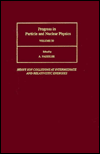 Progress in Particle and Nuclear Physics