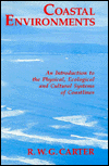 Coastal Environments: An Introduction to the Physical, Ecological, and Cultural Systems of Coastlines