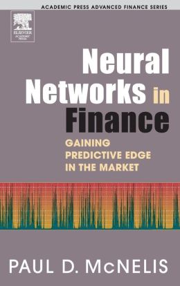 Neural Networks in Finance: Gaining Predictive Edge in the Market