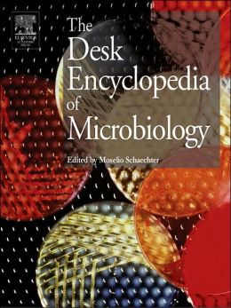 Desk Encyclopedia of Microbiology