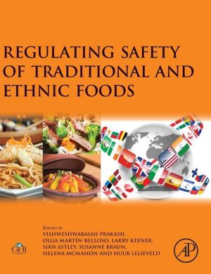 Regulating Safety of Traditional and Ethnic Foods