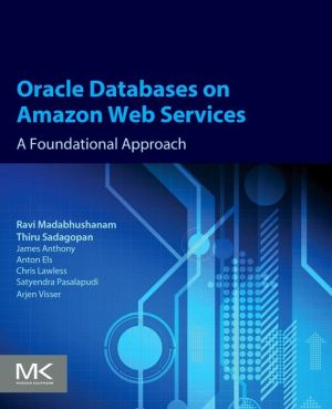 Oracle Databases on Amazon Web Services: A Foundational Approach