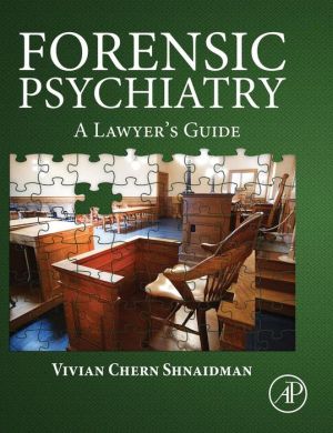 Forensic Psychiatry: A Lawyer?s Guide
