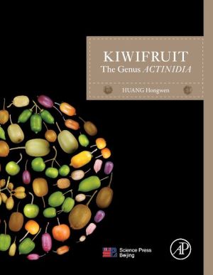 Kiwifruit: The Genus ACTINIDIA