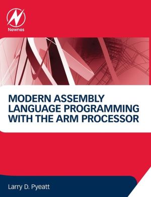 Book Modern Assembly Language Programming with the ARM Processor