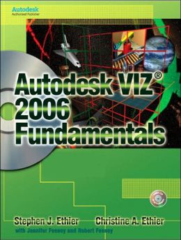 Autodesk VIZ 2006 Fundamentals