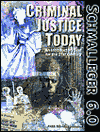Criminal Justice Today: An Introductory Text for the 21st Century