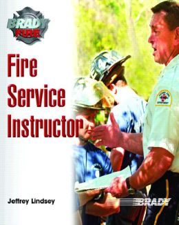 Fire Service Instructor Jeffrey T. Lindsey Ph.D