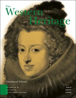 The Western Heritage (Combined Volume, Teaching and Learning Classroom Edition, Brief Fourth Edition)
