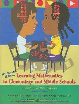 Learning Mathematics in Elementary and Middle School: A Learner-centered Approach