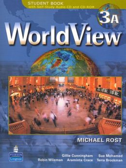WorldView 3 Student Book 3A w/CD-ROM (Units 1-14) Michael Rost