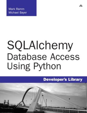 SQLAlchemy: Database Access Using Python