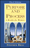 Purpose and Process: A Reader for Writers