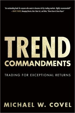 Trend Commandments: Trading for Exceptional Returns