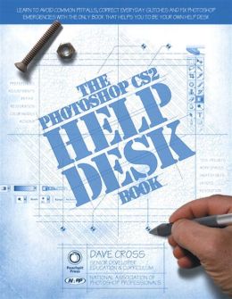 The Photoshop CS2 Help Desk Book