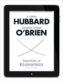 Essentials of Economics plus NEW MyEconLab with Pearson eText Access Card (1-semester access)