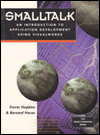 Smalltalk: An Introduction to Application Development Using VisualWorks
