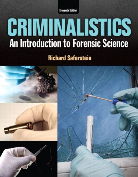 Criminalistics: An Introduction to Forensic Science