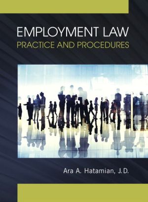 Employment Law: Practice and Procedures