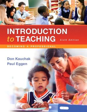 Revel for Introduction to Teaching: Becoming a Professional with Loose-Leaf Version