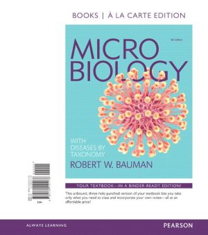 Microbiology with Diseases by Taxonomy, Books a la Carte Edition