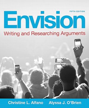 Envision: Writing and Researching Arguments Plus MyWritingLab -- Access Card Package