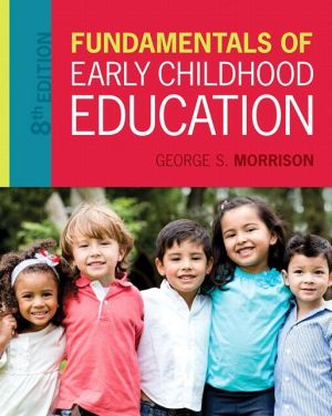 Fundamentals of Early Childhood Education with Enhanced Pearson eText -- Access Card Package