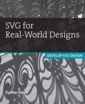 SVG for Real-World Designs: Develop & Design