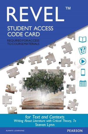 REVEL for Texts and Contexts: Writing About Literature with Critical Theory -- Access Card