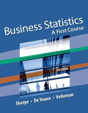 Business Statistics: A First Course Plus NEW MyStatLab with Pearson eText -- Access Card Package