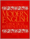 Modern English: A Practical Reference Guide