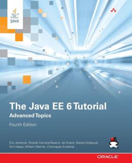 The Java EE 6 Tutorial: Advanced Topics