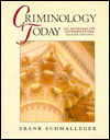 Criminology Today: An Integrative Introduction