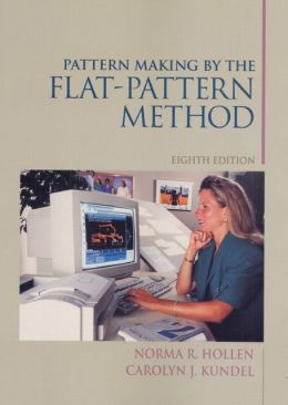 Pattern Making by the Flat Pattern Method
