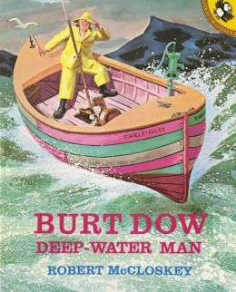 Burt Dow, Deep Water Man