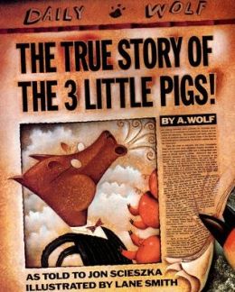 The True Story of the 3 Little Pigs! (Hardcover Book and CD Set) Lane Smith