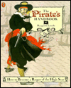 The Pirate's Handbook: How to Become a Rogue of the High Seas