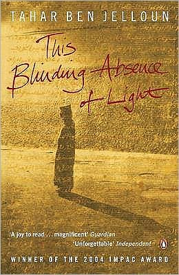 This Blinding Absence of Light. Tahar Ben Jelloun