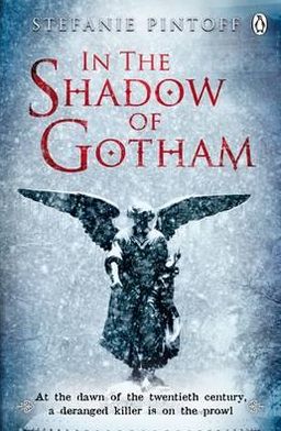 In the Shadow of Gotham (Simon Ziele Series #1)