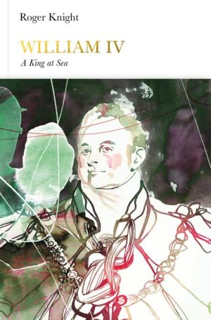 William IV: A King at Sea