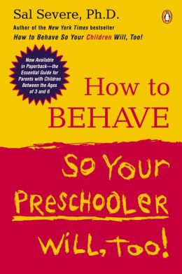 How to Behave so Your Preschooler Will, Too!