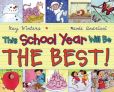 Book Cover Image. Title: This School Year Will Be the BEST!, Author: Kay Winters