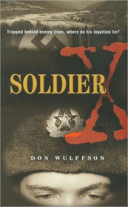 Soldier X Don L. Wulffson