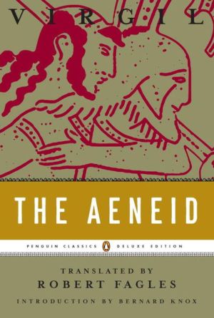 The Aeneid: (Penguin Classics Deluxe Edition)