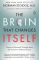 The Brain That Changes Itself: Stories of Personal Triumph from the Frontiers of Brain Science